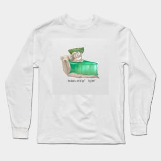 For all pie, always Long Sleeve T-Shirt